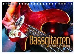 Bassgitarren in Szene gesetzt (Tischkalender 2024 DIN A5 quer), CALVENDO Monatskalender