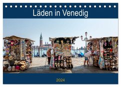 Läden in Venedig (Tischkalender 2024 DIN A5 quer), CALVENDO Monatskalender