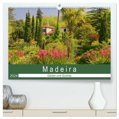 Madeira - Gärten und Quintas (hochwertiger Premium Wandkalender 2024 DIN A2 quer), Kunstdruck in Hochglanz