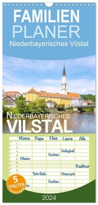 Familienplaner 2024 - Niederbayerisches Vilstal mit 5 Spalten (Wandkalender, 21 x 45 cm) CALVENDO - Wagner, Hanna