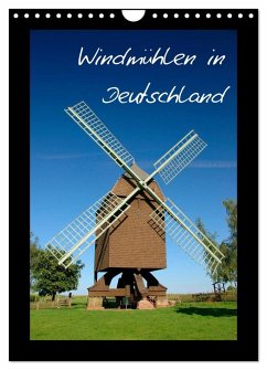 Windmühlen in Deutschland (Wandkalender 2024 DIN A4 hoch), CALVENDO Monatskalender