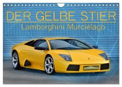 DER GELBE STIER - Lamborghini Murciélago (Wandkalender 2024 DIN A4 quer), CALVENDO Monatskalender