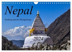 Nepal- Trekking durchs Hochgebirge (Wandkalender 2024 DIN A4 quer), CALVENDO Monatskalender