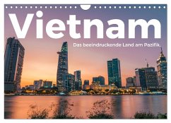 Vietnam - Das beeindruckende Land am Pazifik. (Wandkalender 2024 DIN A4 quer), CALVENDO Monatskalender