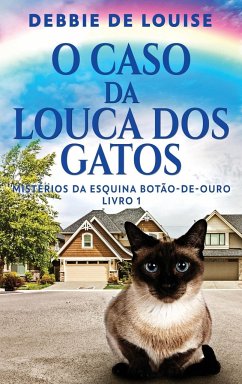 O Caso Da Louca Dos Gatos - De Louise, Debbie