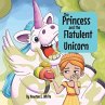 The Princess and the Flatulent Unicorn - Bild 1