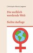 Die weiblich werdende Welt - Bild 1