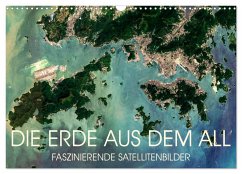 Die Erde aus dem All (Wandkalender 2024 DIN A3 quer), CALVENDO Monatskalender