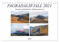 FAGRADALSFJALL 2021, Islands spektakulärer Vulkanausbruch (Tischkalender 2024 DIN A5 quer), CALVENDO Monatskalender