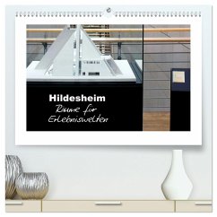 Hildesheim - Räume für Erlebniswelten (hochwertiger Premium Wandkalender 2024 DIN A2 quer), Kunstdruck in Hochglanz