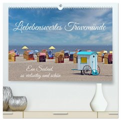 Liebenswertes Travemüde (hochwertiger Premium Wandkalender 2024 DIN A2 quer), Kunstdruck in Hochglanz