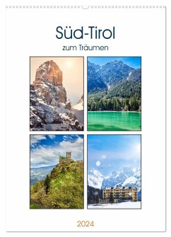 Süd-Tirol zum Träumen (Wandkalender 2024 DIN A2 hoch), CALVENDO Monatskalender - Fuchs, Sven