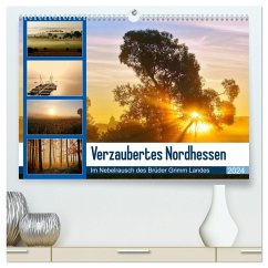 Verzaubertes Nordhessen (hochwertiger Premium Wandkalender 2024 DIN A2 quer), Kunstdruck in Hochglanz