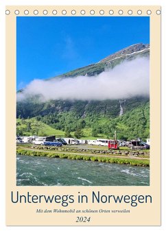 Unterwegs in Norwegen - Mit dem Wohnmobil an schönen Orten verweilen (Tischkalender 2024 DIN A5 hoch), CALVENDO Monatskalender