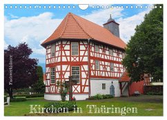 Fachwerkhäuser - Kirchen in Thüringen (Wandkalender 2024 DIN A4 quer), CALVENDO Monatskalender