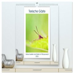 Tierische Gäste (hochwertiger Premium Wandkalender 2024 DIN A2 hoch), Kunstdruck in Hochglanz