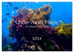 Underwater Magic (Wandkalender 2024 DIN A2 quer), CALVENDO Monatskalender