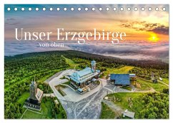 Unser Erzgebirge von oben (Tischkalender 2024 DIN A5 quer), CALVENDO Monatskalender - Wagner, Sven