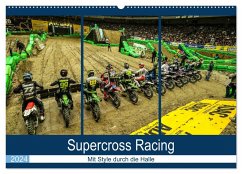 Supercross Racing - Mit Style durch die Halle (Wandkalender 2024 DIN A2 quer), CALVENDO Monatskalender