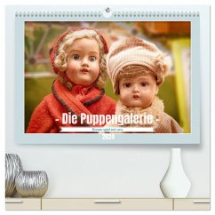 Die Puppengalerie (hochwertiger Premium Wandkalender 2024 DIN A2 quer), Kunstdruck in Hochglanz