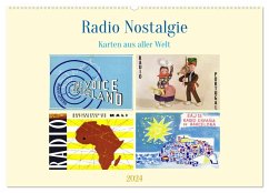 Radio Nostalgie Karten aus aller Welt (Wandkalender 2024 DIN A2 quer), CALVENDO Monatskalender