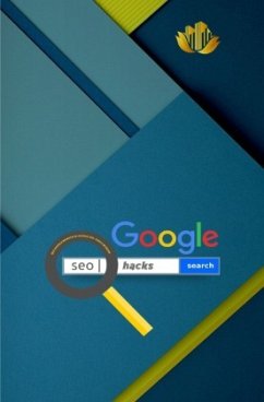 Google SEO Hacks   Wie Google Dienste zu Google SEO-Tools werden - Productions, A. T.