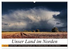 Unser Land im Norden (Wandkalender 2024 DIN A2 quer), CALVENDO Monatskalender