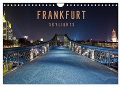Frankfurt Skylights 2024 (Wandkalender 2024 DIN A4 quer), CALVENDO Monatskalender