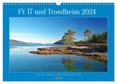 FV 17 und Trondheim (Wandkalender 2024 DIN A3 quer), CALVENDO Monatskalender
