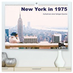 New York in 1975 (hochwertiger Premium Wandkalender 2024 DIN A2 quer), Kunstdruck in Hochglanz