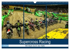 Supercross Racing - Mit Style durch die Halle (Wandkalender 2024 DIN A3 quer), CALVENDO Monatskalender