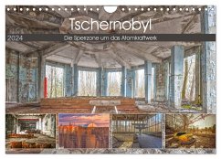 Tschernobyl - Die Sperrzone um das Atomkraftwerk (Wandkalender 2024 DIN A4 quer), CALVENDO Monatskalender - Hackstein, Bettina