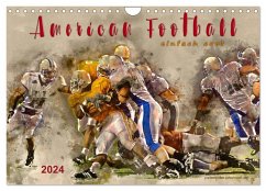 American Football - einfach cool (Wandkalender 2024 DIN A4 quer), CALVENDO Monatskalender