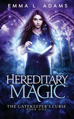 Hereditary Magic - Adams, Emma L.