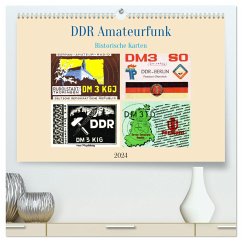 DDR Amateurfunk Historische Karten (hochwertiger Premium Wandkalender 2024 DIN A2 quer), Kunstdruck in Hochglanz - Löwis of Menar, Henning von