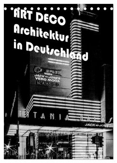 ART DECO Architektur in Deutschland (Tischkalender 2024 DIN A5 hoch), CALVENDO Monatskalender - Robert, Boris