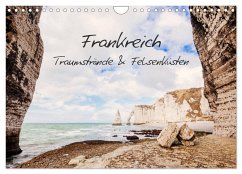 Frankreich - Traumstrände & Felsenküsten (Wandkalender 2024 DIN A4 quer), CALVENDO Monatskalender