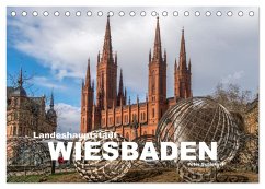 Landeshauptstadt Wiesbaden (Tischkalender 2024 DIN A5 quer), CALVENDO Monatskalender - Schickert, Peter