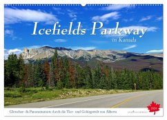 Icefields Parkway in Kanada (Wandkalender 2024 DIN A2 quer), CALVENDO Monatskalender - Thiem-Eberitsch, Jana