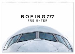 Boeing 777 Freighter (Wandkalender 2024 DIN A2 quer), CALVENDO Monatskalender