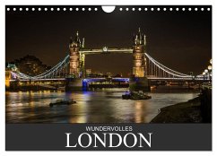 Wundervolles London (Wandkalender 2024 DIN A4 quer), CALVENDO Monatskalender