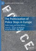 The Politicization of Police Stops in Europe