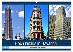 Hoch hinaus in Havanna - Kubas Wolkenkratzer (Wandkalender 2024 DIN A2 quer), CALVENDO Monatskalender