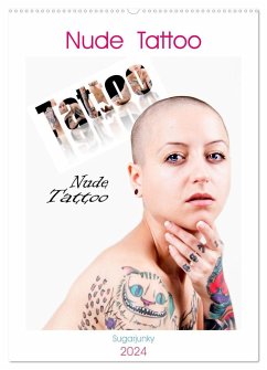 Nude Tattoo (Wandkalender 2024 DIN A2 hoch), CALVENDO Monatskalender - Bedaam, Jürgen