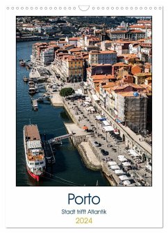 Porto - Stadt trifft Atlantik (Wandkalender 2024 DIN A3 hoch), CALVENDO Monatskalender - Jakebrueck
