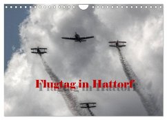 Flugtag in Hattorf (Wandkalender 2024 DIN A4 quer), CALVENDO Monatskalender - Weiß, Michael