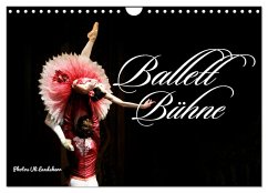 Ballett Bühne (Wandkalender 2024 DIN A4 quer), CALVENDO Monatskalender - Landsherr, Uli
