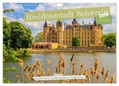 Residenzstadt Schwerin - Impressionen aus Mecklenburg-Vorpommern (Wandkalender 2024 DIN A4 quer), CALVENDO Monatskalender