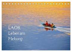 Laos. Leben am Mekong (Tischkalender 2024 DIN A5 quer), CALVENDO Monatskalender