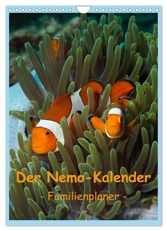Der Nemo-Kalender (Wandkalender 2024 DIN A4 hoch), CALVENDO Monatskalender - Niemann, Ute